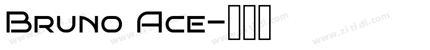 Bruno Ace字体转换